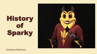 History of Sparky