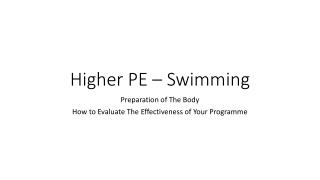 Higher PE – Swimming