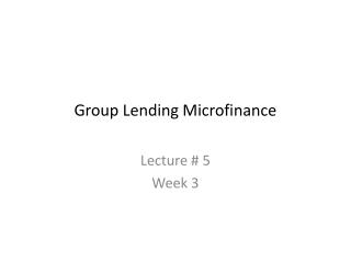 Group Lending Microfinance