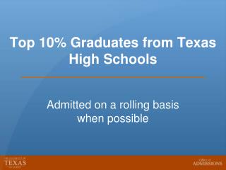 Top 10% Graduates from Texas High Schools