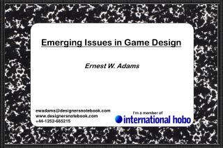 Emerging Issues in Game Design
