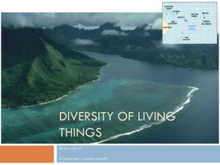 DIVERSITY OF LIVING THINGS