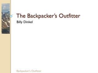 The Backpacker’s Outfitter