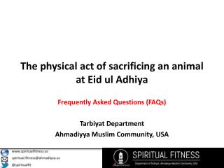 The physical act of sacrificing an animal at Eid ul Adhiya