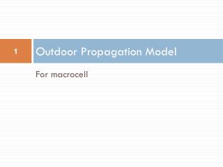 Outdoor Propagation Model