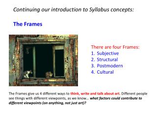 Continuing our introduction to Syllabus concepts: The Frames