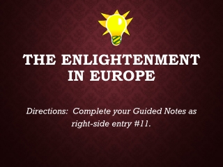 THE ENLIGHTENMENT IN EUROPE