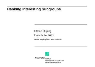 Ranking Interesting Subgroups