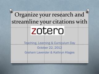 Organize your research and streamline your citations with