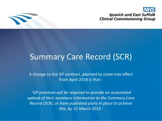 Summary Care Record (SCR)