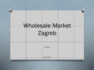 Wholesale Market Zagreb