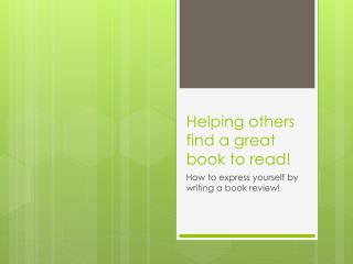 Helping others find a great book to read!