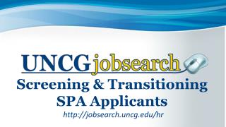 Screening & Transitioning SPA Applicants