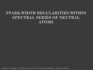 Stark-width regularities within spectral series of neutral atoms