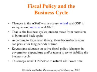 Fiscal Policy and the Business Cycle