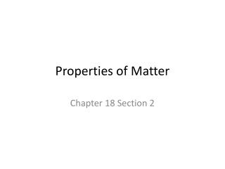 section 2 properties of matter