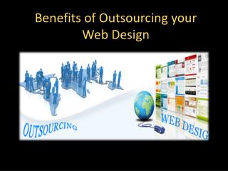 Benefits of Outsourcing your Web Design