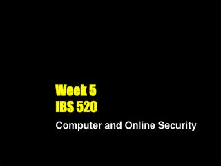 Week 5 IBS 520