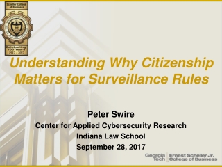 Understanding Why Citizenship Matters for Surveillance Rules