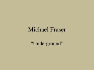 Michael Fraser