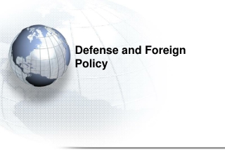 Defense and Foreign Policy