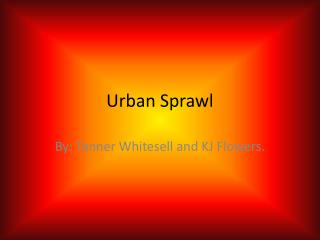 Urban Sprawl