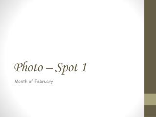Photo – Spot 1
