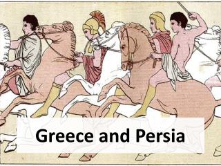 Greece and Persia