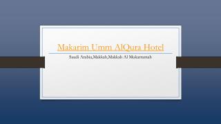 Makarim Umm AlQura Hotel