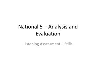 National 5 – Analysis and Evaluation