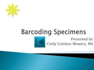 Barcoding Specimens