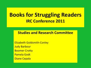 Books for Struggling Readers IRC Conference 2011