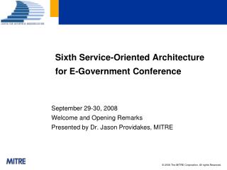 Sixth Service-Oriented Architecture for E-Government Conference
