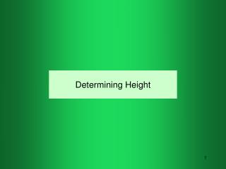 Determining Height