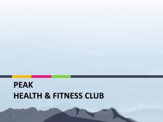 Peak Health & Fitness Club