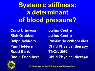 Systemic stiffness: a determinant of blood pressure?