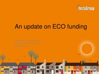 An update on ECO funding