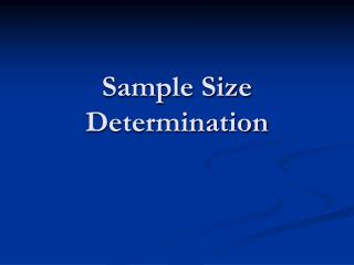 Sample Size Determination