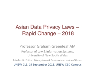 Asian Data Privacy Laws –  Rapid Change – 2018
