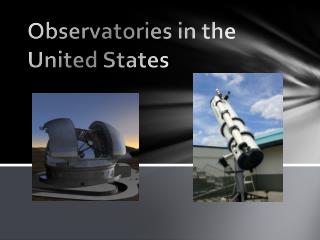 Observatories in the United States