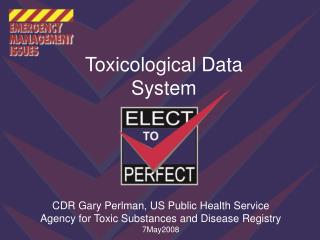 Toxicological Data System