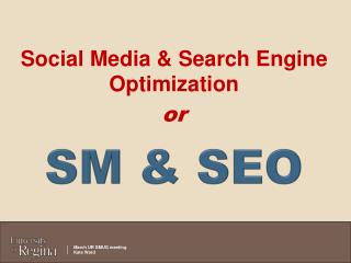 Social Media & Search Engine Optimization or