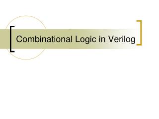Combinational Logic in Verilog