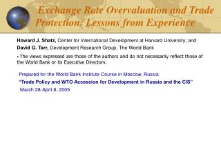 Exchange Rate Overvaluation and Trade Protection: Lessons from Experience