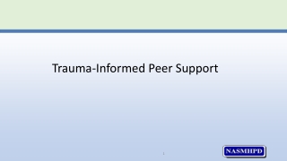 Trauma-Informed Peer Support