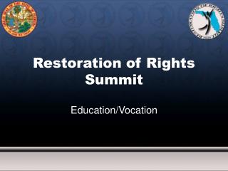 Restoration of Rights Summit