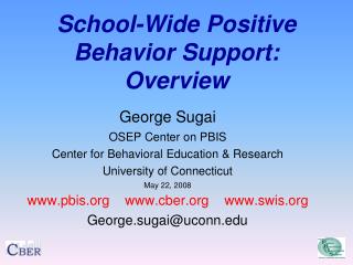 School-Wide Positive Behavior Support: Overview