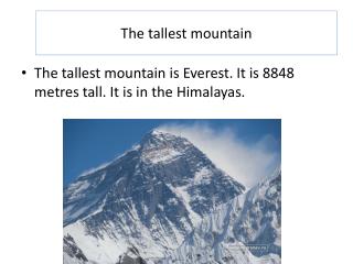The tallest mountain
