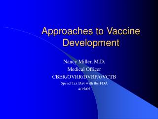 Approaches to Vaccine Development
