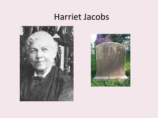 Harriet Jacobs